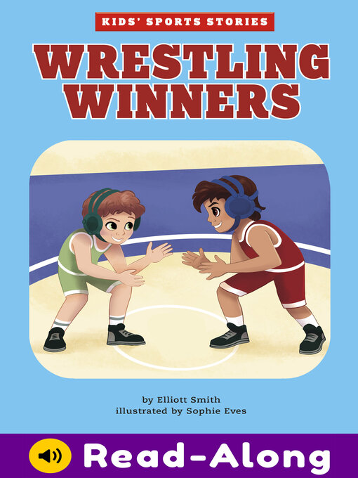 Title details for Wrestling Winners by Elliott Smith - Available